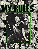  : My Rules: Photozine