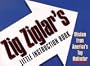 Zig Ziglar's Little Instruction Book: Inspiration and Wisdom from America's Top Motivator