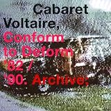Conform to Deform 82-90 Archive