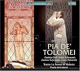 Donizetti - Pia de` Tolomei / Ciofi, Schumnck, Schroeder, Polverelli, Arrivabeni (Teatro La Fenice di Venezia)