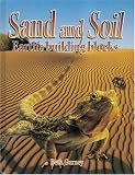 Used : Sand and Soil (Rocks, Minerals, and Resources)