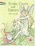 Trolls, Elves and Fairies Coloring Book (Dover Pictorial Archives)