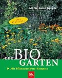 Der Bio-Garten - Marie-Luise Kreuter