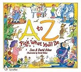 A to Z: Pick You'll Be