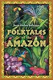Folktales of the Amazon