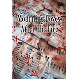 mourning doves after the fire