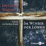 Im Winter der L&ouml;wen - Jan Costin Wagner