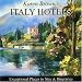 Karen Brown's Italy Hotels 2010: Exceptional Places to Stay & Itineraries