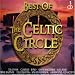 Best of the Celtic Circle