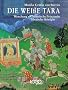Die Weisse Tara: Wencheng - chinesische Prinzessin, tibetische K�nigin