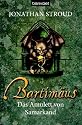 Das Amulett von Samarkand. Bartimäus 01