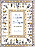 Aimer la cuisine de Bretagne