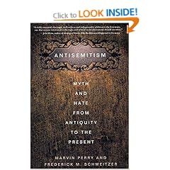 Anti-semitism: Myth and Hate from Antiquity to the Present