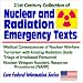 21st Century Collection of Nuclear and Radiation Emergency Texts: Medical Consequence...
