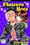 Flowers & Bees, Vol. 6