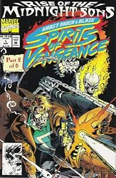 Marvel Comics; Vol. 1, No. 1, August 1992; Stan Lee Presents "Rise of the Midnight Sons" (Special Collectors' Item Issue Plus Bonus Poster) (Ghost Rider & Blaze/ Spirits of Vengeance, Part 2 of 6)