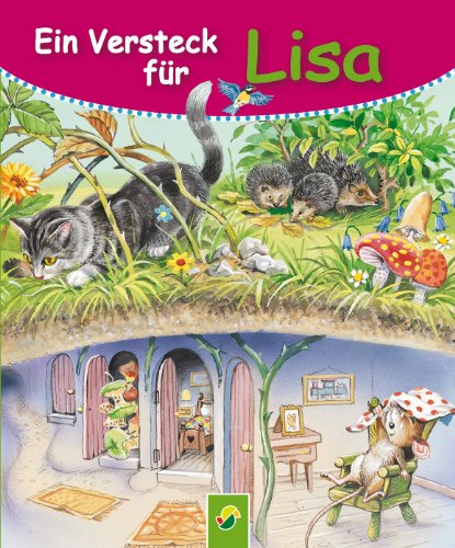 Ein Versteck für Lisa: Die schönsten Tiergeschichten (German Edition)