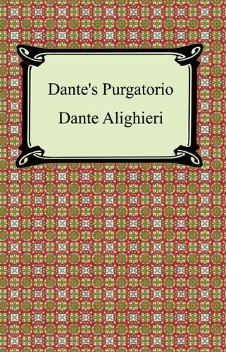 Dante's Purgatorio (The Divine Comedy, Volume 2, Purgatory)