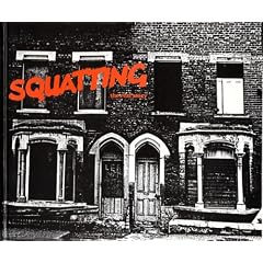 Squatting: The Real Story