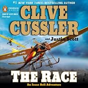The Race: An Isaac Bell Adventure, Book 4 | Clive Cussler, Justin Scott