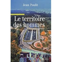 Le territoire des hommes : La cr�ation de richesse, d'emplois et de bien-�tre au sein d'une plan�te pr�serv�e