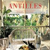 L'art de vivre aux Antilles
