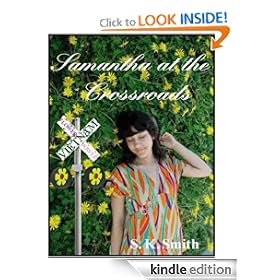 Samantha at the Crossroads