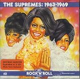 Time Life: The Rock and Roll Era The Supremes: 1963 - 1969