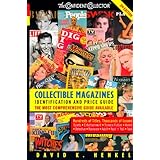 COLLECTIBLE MAGAZINES: Identification and Price Guide, 2e (Collectible Magazines: Identification and Price Guide)