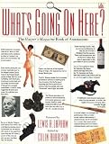 What's Going on Here: The Harper's Magazine Book of Annotations (0385304005) by Harrison, Colin