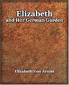 Elizabeth and Her German Garden (1898)