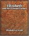 Elizabeth and Her German Garden (1898)