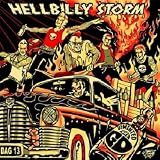 Hellbilly Stormvon "Demented Are Go"