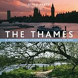 The Thames : a photographic journey from source to sea
