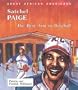 Satchel Paige: The Best Arm in Baseball (Great African Americans Series)