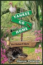 Yankee, Go Home-From Free Kindle Books Library Click to Download Free Kindle Book -> Yankee, Go Home