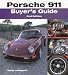 Porsche 911 Buyer's Guide: 2nd Edition