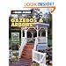 The Black & Decker Complete Guide to Gazebos & Arbors: Ideas, Techniques and Complete Plans for 15 Great Landscape Projects