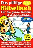 Das pfiffige R&auml;tselbuch f&uuml;r die ganze Familie - 
