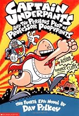 Captain Underpants and the Perilous Plot of Professor Poopypants