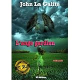 L'ange gardienpar John La Galite