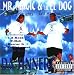 El Dog - Mr. Magic & Lil El Dog: Da Sinners