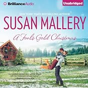 A Fool's Gold Christmas: Fool's Gold, Book 10 | [Susan Mallery]