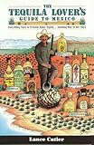 Tequila Lover's Guide to Mexico