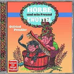 H�rbe und Sein Freund Zwottel