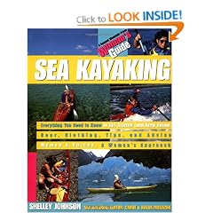 Sea Kayaking: A Woman's Guide (Ragged Mountain Press Woman's Guides)