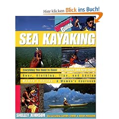Sea Kayaking: A Woman's Guide (Ragged Mountain Press Woman's Guides)
