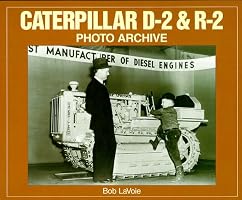Caterpillar D-2 and R-2 Photo Archive