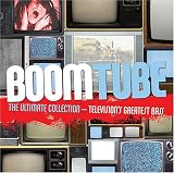 Boom Tube: The Ultimate Collection: Television's Greatest Bass