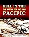 Hell in the Pacific: The Battle for Iwo Jima (General Military)